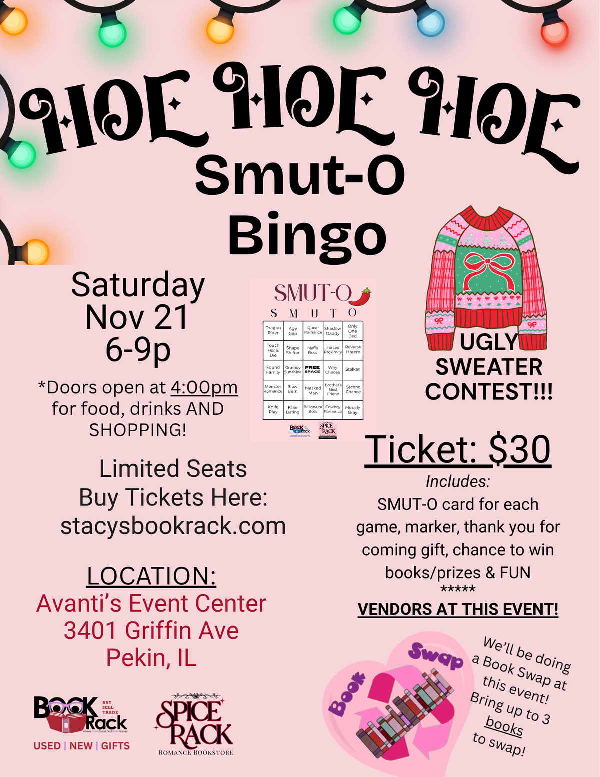 HOE HOE HOE Smut-O Bingo at Avanti's Event Center/Pekin, Sat Nov 21, 6-9p