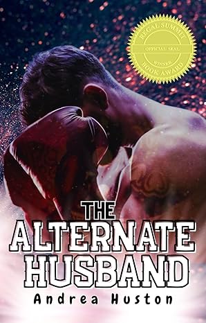 The Alternate Husband by Andrea Huston
