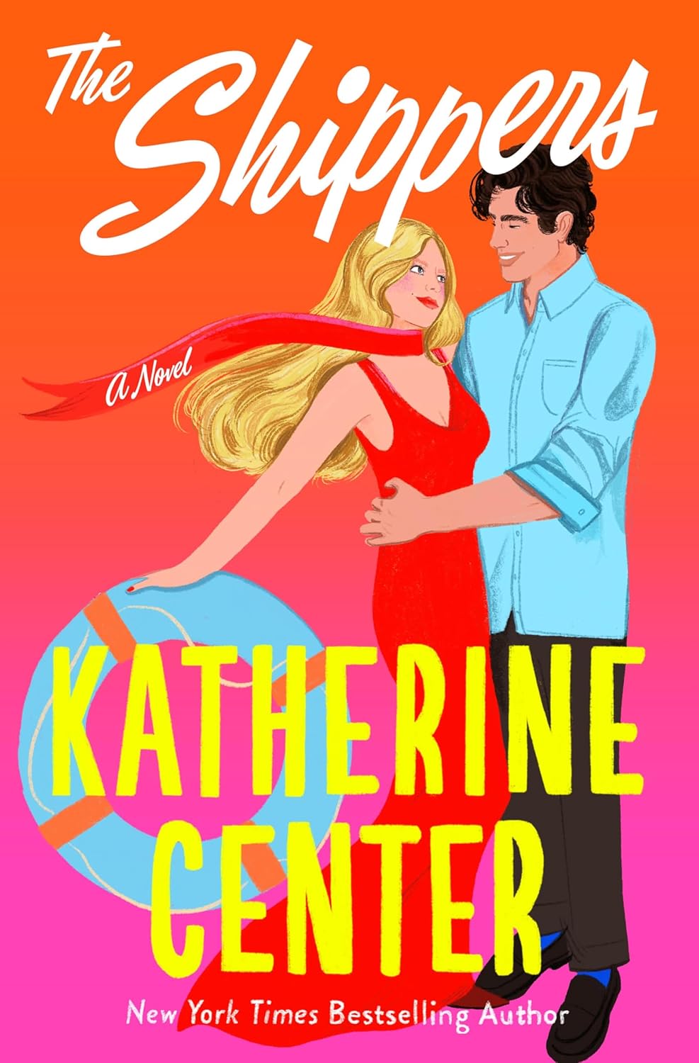 The Shippers by Katherine Center / Release Date: May 19, 2026