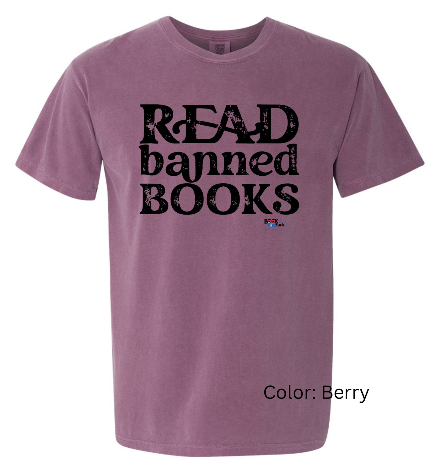 "READ banned books" Comfort Colors Tee - Fundraising Shirt for Local Area Children's Summer Reading Program
