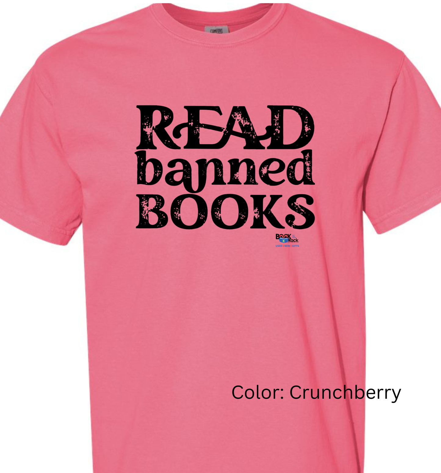 "READ banned books" Comfort Colors Tee - Fundraising Shirt for Local Area Children's Summer Reading Program