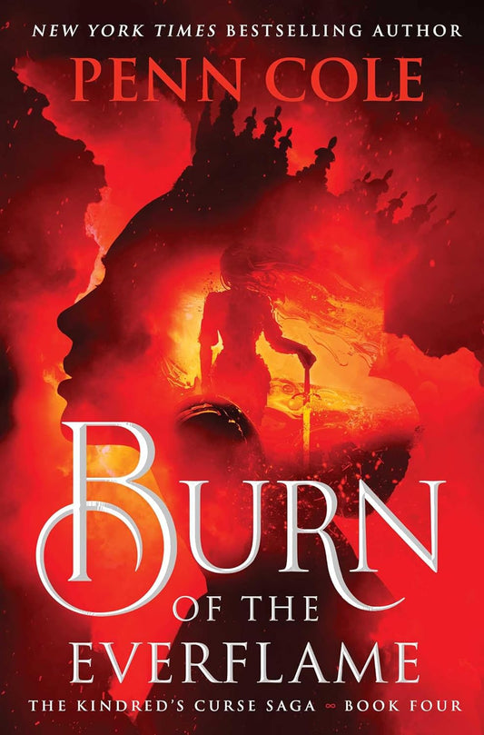 Burn of the Everflame by Penn Cole Pre-order / Release Date: Sept 8, 2026