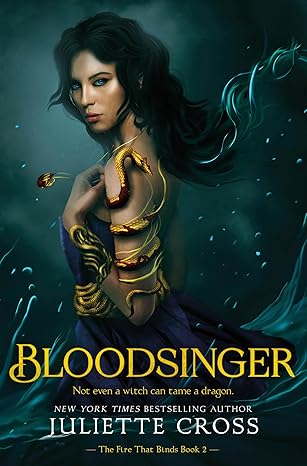 Bloodsinger (The Fire That Binds Book 2) by Juliette Cross / Release Date: April 7, 2026