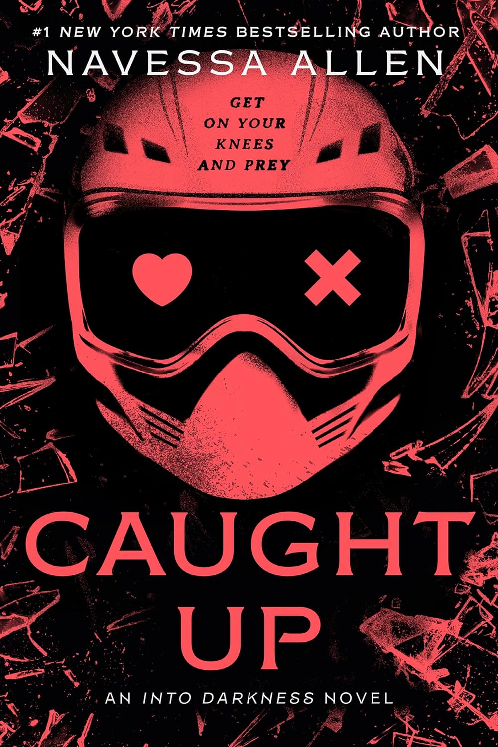 Caught Up (Into Darkness Book 2) by Navessa Allen