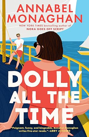 Dolly All the Time by Annabel Monaghan / Release Date: May 26, 2026