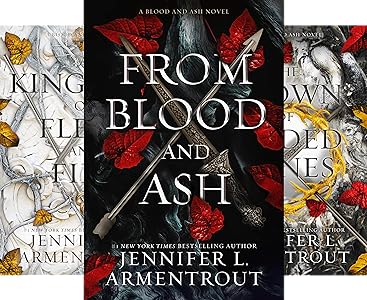 From Blood and Ash Series by Jennifer Armentrout
