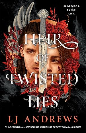 Heir of Twisted Lies (Broken Souls and Bones Book 2) by LJ Andrews / Release Date: March 24, 2026