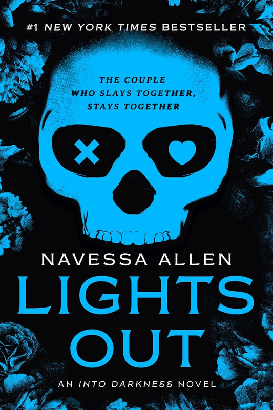 Lights Out (Into Darkness Book 1) by Navessa Allen