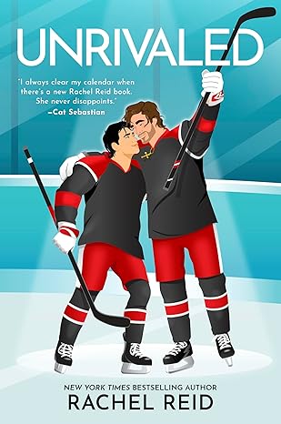 Unrivaled (Game Changers #7) by Rachel Reid / September 29, 2026